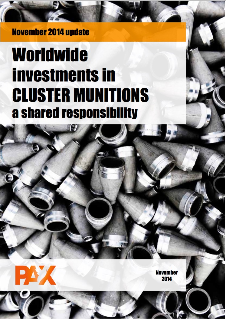 2014_PAX_worldwideinvestmentsinclustermunitions_report